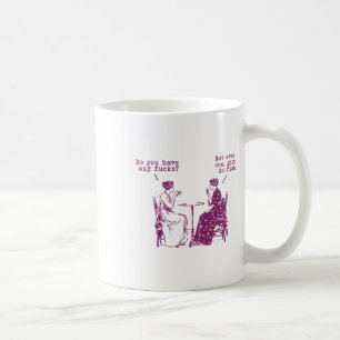 Heb je geen idee of er ook maar één meisje gaat vi koffiemok