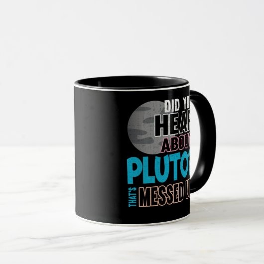 Heb je gehoord van Pluto? Dat is verzonnen Mok (Voorkant rechts)