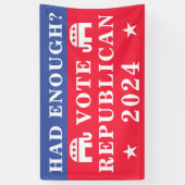 Heb je genoeg gehad? Republikeinse verkiezingen 20 Spandoek (Verticaal)