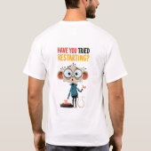 Heb je geprobeerd de Grappige Muis Tech Support op T-shirt (Achterkant)