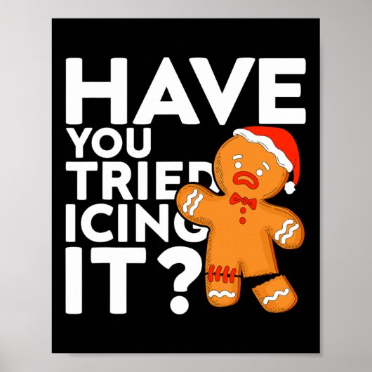 Heb je geprobeerd het grappig te glaceren Gemberko Poster (Voorkant)