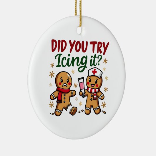 Heb je geprobeerd het grappige peperkoekverpleging keramisch ornament (Rechts)