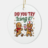 Heb je geprobeerd het grappige peperkoekverpleging keramisch ornament (Links)