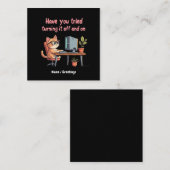 Heb je geprobeerd het uit te schakelen en technisc vierkante visitekaartje (Voorkant / Achterkant)