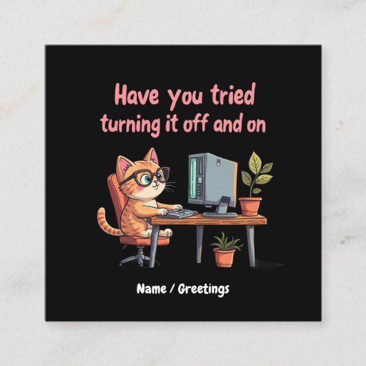 Heb je geprobeerd het uit te schakelen en technisc vierkante visitekaartje (Voorkant)