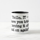 Heb je geprobeerd het weer uit te schakelen? mok (Midden)