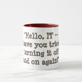 Heb je geprobeerd het weer uit te schakelen? mok (Midden)