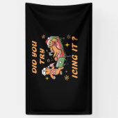 Heb je geprobeerd om het te laten rijpen, Nurse Ch Spandoek (Verticaal)