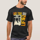 Heb je gezien dat Lift Forklift Operator Warehouse T-shirt (Voorkant)