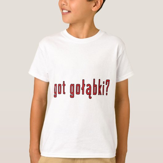 Heb je golabki ? t-shirt (Voorkant)