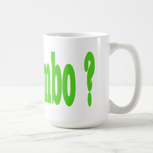 Heb je Gumbo? Koffiemok (Rechts)