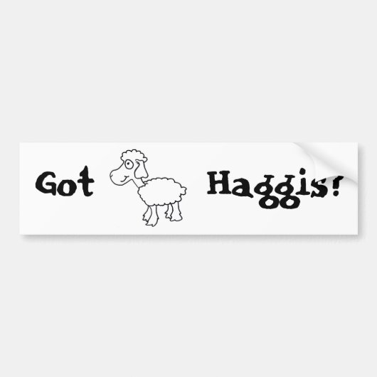 Heb je Haggis? Bumpersticker (Voorkant)