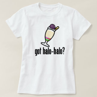 Heb je Halo-Halo? T-shirt