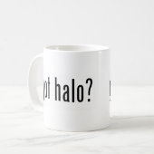 Heb je halo? koffiemok (Voorkant links)