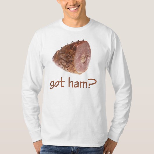 Heb je Ham? T-shirt (Voorkant)