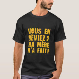 Heb je het origineel terug? M'n moeder liet me zie T-shirt