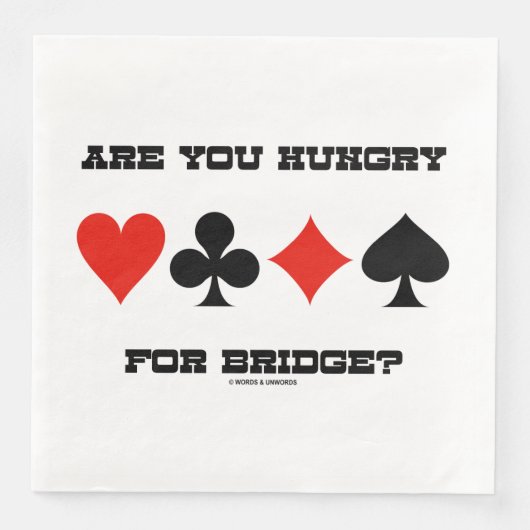Heb je honger naar Bridge? Vier kaarteenheden Servet (Voorkant)