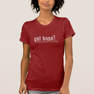 Heb je hoop? Obama 2008 T-shirt