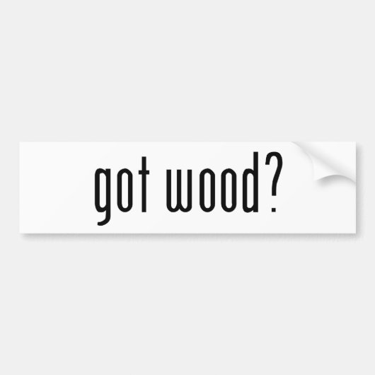 Heb je hout? bumpersticker (Voorkant)