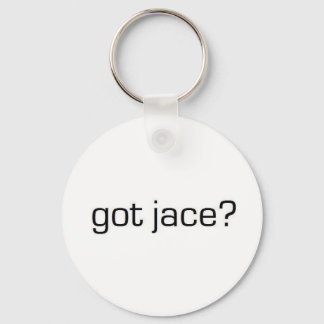 Heb je Jace? Sleutelhanger
