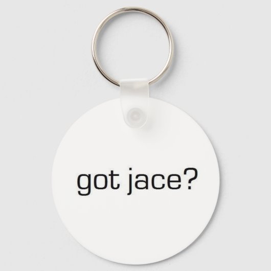 Heb je Jace? Sleutelhanger (Voorkant)