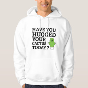 Heb je je Cactus vandaag opgejaagd? Hoodie