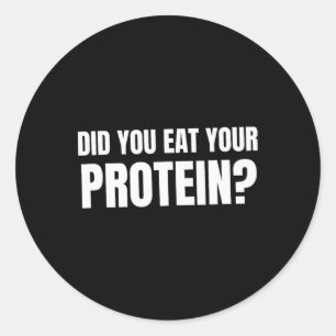 Heb je je eiwit bodybuilding fitness Humo gegeten? Ronde Sticker