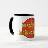 Heb je je geld betaald? mok (Voorkant links)