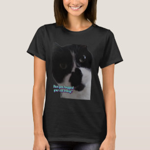 Heb je je kat vandaag geknuffeld Leuk huisdierontw T-shirt