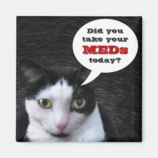 Heb je je MEDs vandaag meegenomen? Magneet (Voorkant)