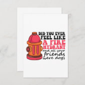 Heb je je ooit zo gevoeld als Fire Hydrant Firemen Bedankkaart (Voorkant / Achterkant)