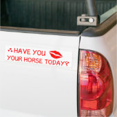 Heb je je paard vandaag gekust? bumpersticker (Op Truck)