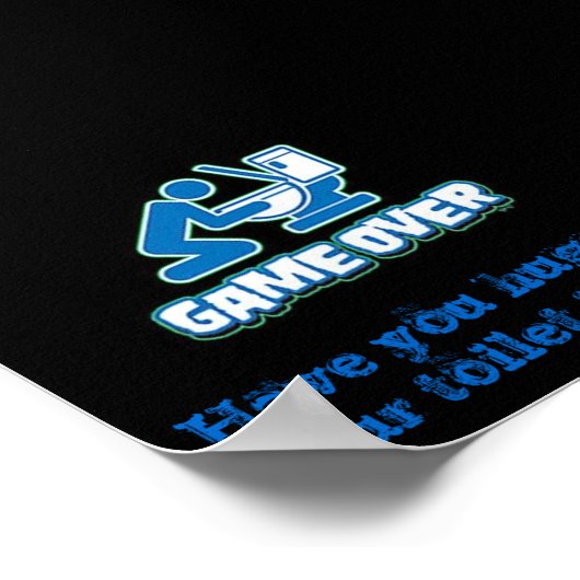 Heb je je toilet vandaag geknuffeld? poster (Hoek)