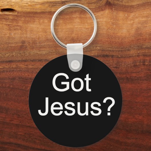 Heb je Jezus? Button Sleutelhanger (Voorkant)