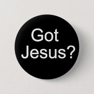 Heb je Jezus? Knoop Ronde Button 5,7 Cm