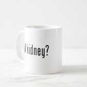 Heb je Kidney? Koffiemok (Voorkant links)