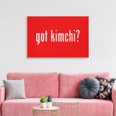 Heb je kimchi? canvas afdruk (Insitu (Woonkamer))
