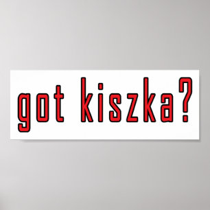 Heb je kiszka? poster