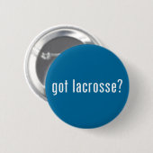 Heb je lacrosse? ronde button 5,7 cm (Voorkant /achterkant)