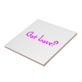 Heb je liefde? - tegel tegeltje (Zijkant)