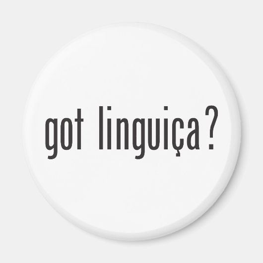 Heb je linguica? magneet (Voorkant)