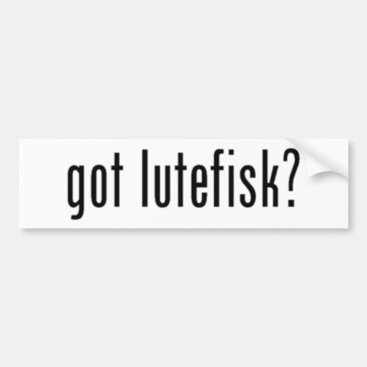 Heb je lutefisk? Bumpersticker (Voorkant)