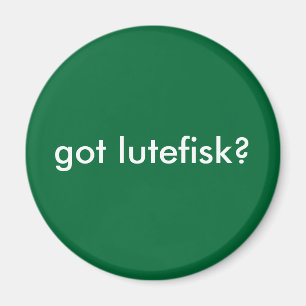 Heb je lutefisk? Funny Scandinavian Magneet