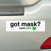 Heb je Masker? Sparen Banen. Bumpersticker (Op auto)