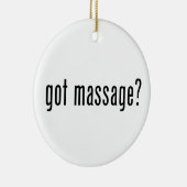 Heb je Massage? Keramisch Ornament (Rechts)