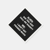 Heb je me gewoon papa genoemd? servet (Hoek)