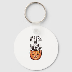 Heb je me net op Meow Caturday Art getikt of grapp Sleutelhanger