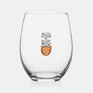 Heb je me net op Meow Caturday Art getikt of grapp Wijnglas Zonder Voet