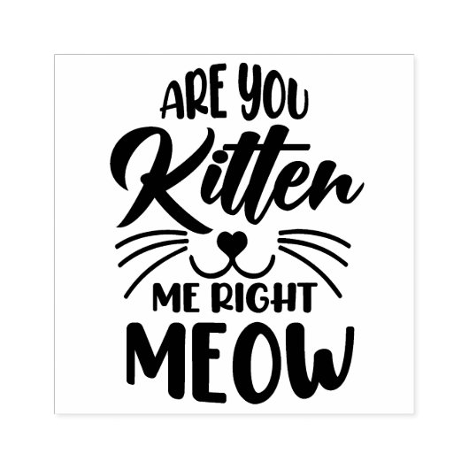 Heb je me op de juiste manier geten? rubberstempel (Afrduk)