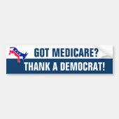 Heb je Medicare? Bumpersticker (Voorkant)